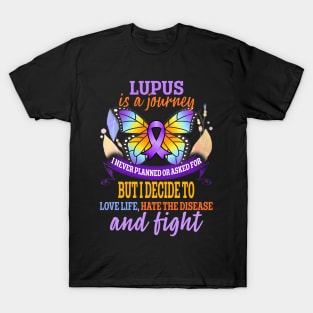 Lupus is a journey Lupus Awareness Month Lupus Warrior T-Shirt